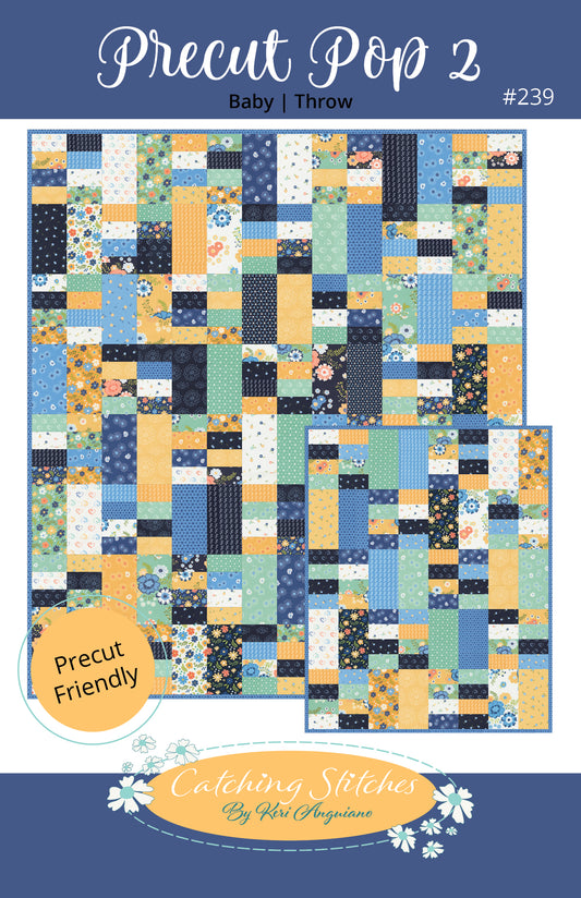Precut Pop 2 by Catching Stitches #239 PDF Pattern