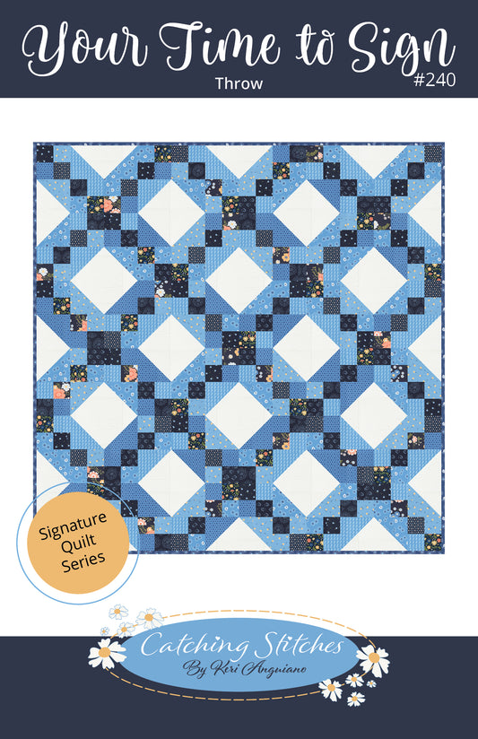 Your Time to Sign by Catching Stitches #240 PDF Pattern